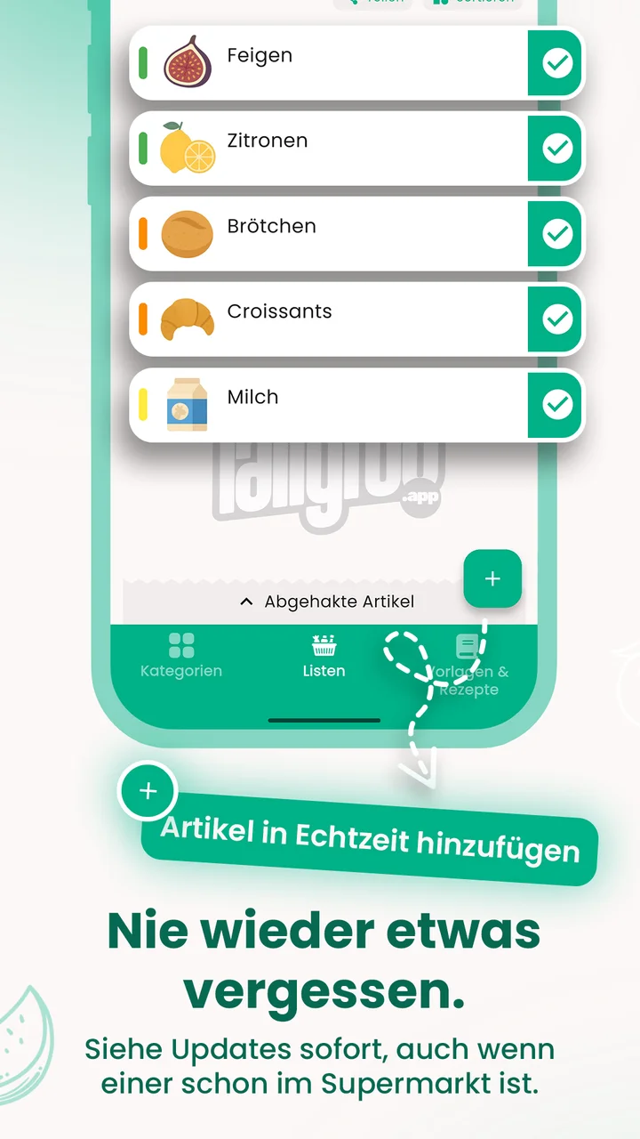 Ergänzen. Abhaken. Erledigt.